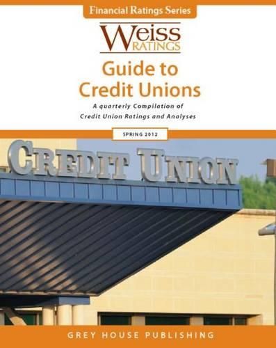 Cover image for Weiss Ratings Guide to Credit Unions