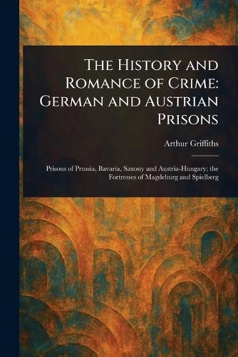Cover image for The History and Romance of Crime