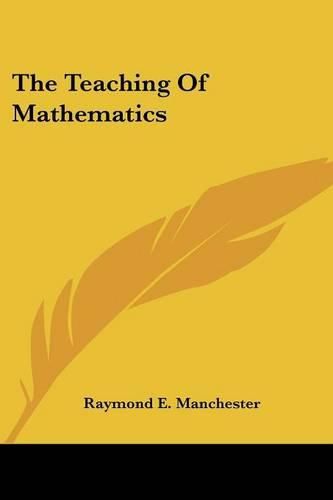 Cover image for The Teaching Of Mathematics