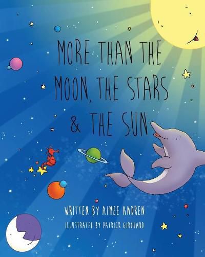 Cover image for More Than the Moon, the Stars & the Sun