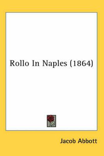 Cover image for Rollo in Naples (1864)