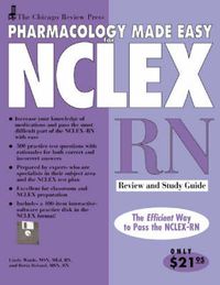 Cover image for Chicago Review Press Pharmacology Made Easy for NCLEX-RN Review and Study Guide