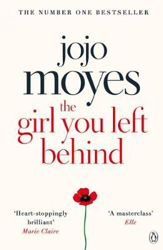 The Girl You Left Behind: The No 1 bestselling love story from Jojo Moyes