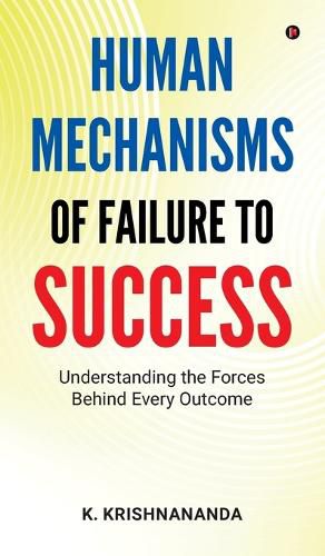 Cover image for Human Mechanisms of Failure to Success
