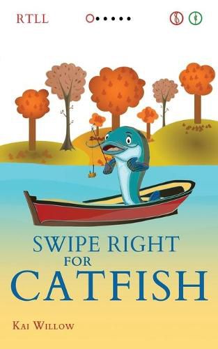 Cover image for Swipe Right for Catfish