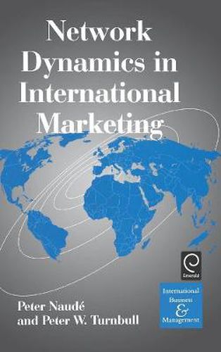 Cover image for Network Dynamics in International Marketing