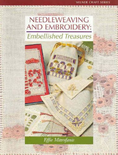 Cover image for Needleweaving and Embroidery: Embellished Treasures