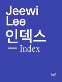 Cover image for Jeewi Lee: Index