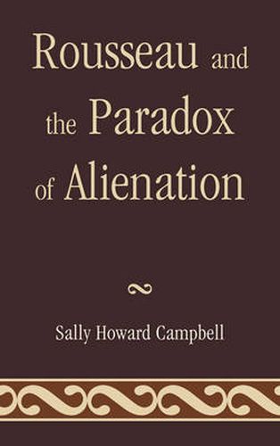 Cover image for Rousseau and the Paradox of Alienation