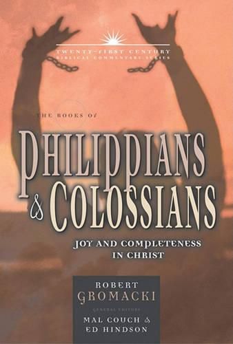Cover image for The Books of Philippians and Colossians: Joy and Completeness in Christ