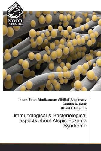 Cover image for Immunological & Bacteriological aspects about Atopic Eczema Syndrome