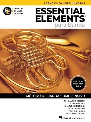 Cover image for Essential Elements Para Banda - Corno En Fa Libro Numero 1 - Recursos En Linea Incluido