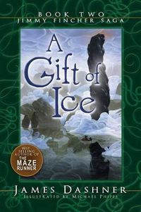 Cover image for A Gift of Ice