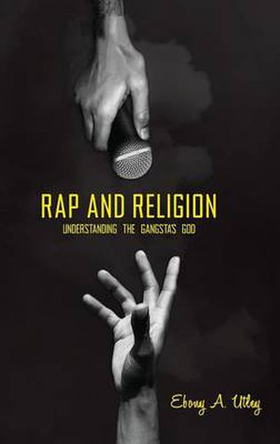 Cover image for Rap and Religion: Understanding the Gangsta's God