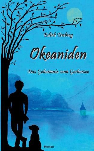 Cover image for Okeaniden: Das Geheimnis vom Gerbersee