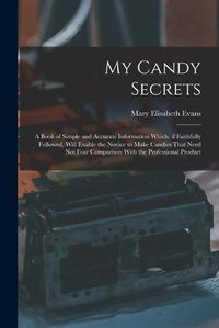 Cover image for My Candy Secrets