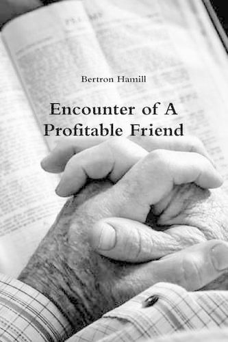 Cover image for Encounter of A Profitable Friend