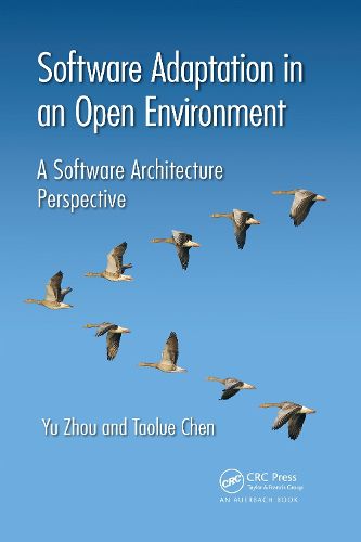 Cover image for Software Adaptation in an Open Environment: A Software Architecture Perspective