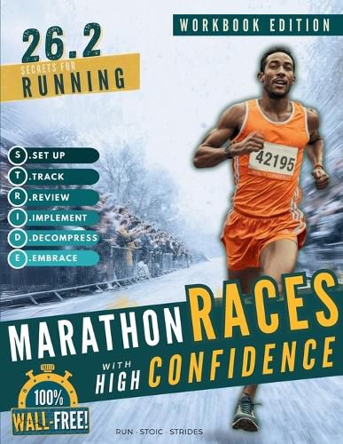 Cover image for 26.2 Secrets for Running Marathon Races with High Confidence