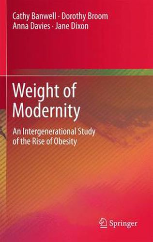 Cover image for Weight of Modernity: An Intergenerational Study of the Rise of Obesity