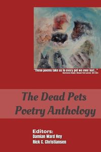 Cover image for The Dead Pets Poetry Anthology