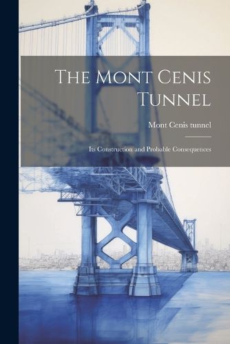 Cover image for The Mont Cenis Tunnel