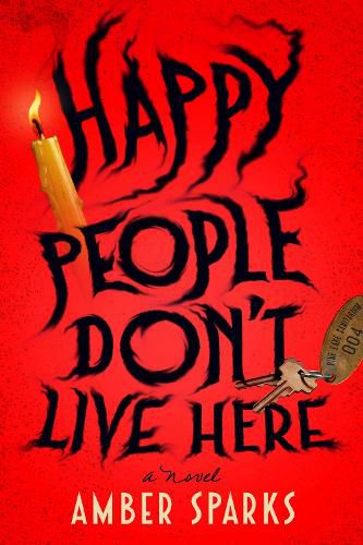 Cover image for Happy People Don't Live Here