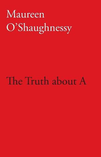 Cover image for The Truth about A