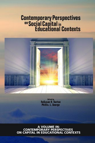 Cover image for Contemporary Perspectives on Social Capital in Educational Contexts