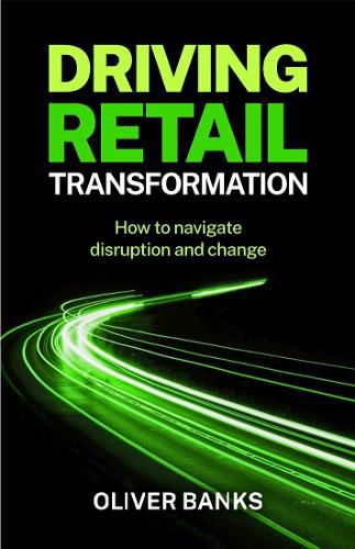 Driving Retail Transformation