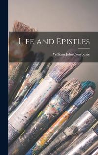 Cover image for Life and Epistles