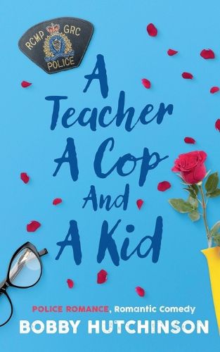 Cover image for A Teacher, A Cop And A Kid