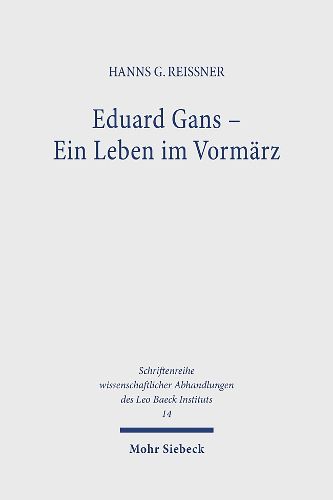 Cover image for Eduard Gans: Ein Leben im Vormarz