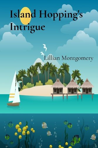 Cover image for Island Hopping's Intrigue