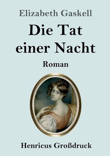 Cover image for Die Tat einer Nacht (Grossdruck)