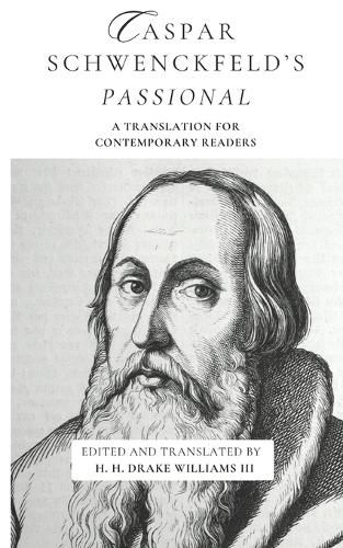 Cover image for Caspar Schwenckfeld's Passional