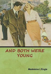Cover image for And Both Were Young