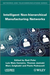 Cover image for Intelligent Non-hierarchical Manufacturing Networks