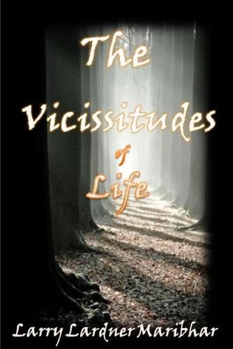 Cover image for The VICISSITUDES Of Life