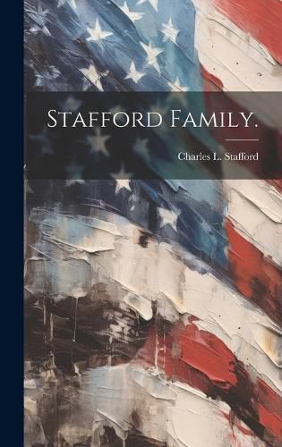 Cover image for Stafford Family.