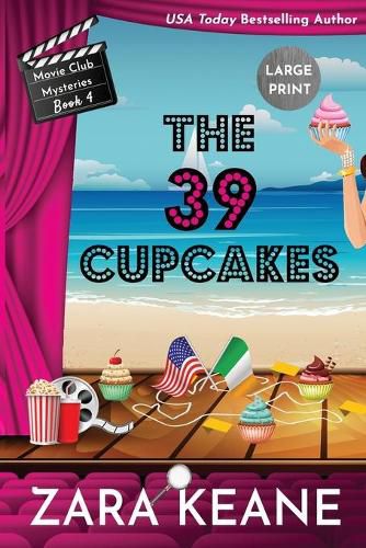 Cover image for The 39 Cupcakes (Movie Club Mysteries, Book 4): Large Print Edition