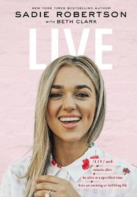 Cover image for Live: remain alive, be alive at a specified time, have an exciting or fulfilling life