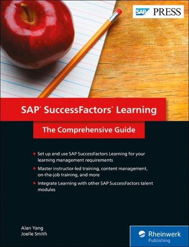 Cover image for SAP SuccessFactors Learning: The Comprehensive Guide