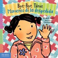 Cover image for Bye-Bye Time / Momento De La Despedida