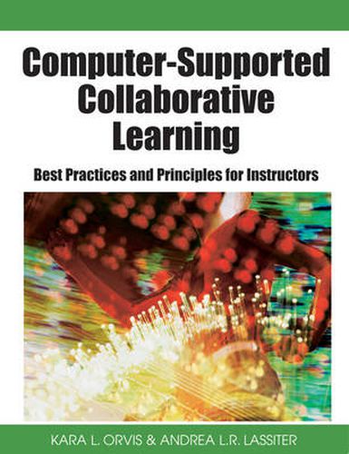 Cover image for Computer-supported Collaborative Learning: Best Practices and Principles for Instructors