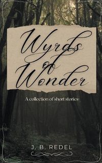 Cover image for Wyrds of Wonder