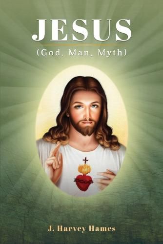 Cover image for Jesus: (God, Man, Myth)