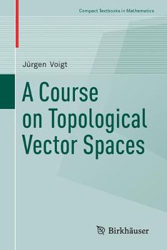 Cover image for A Course on Topological Vector Spaces