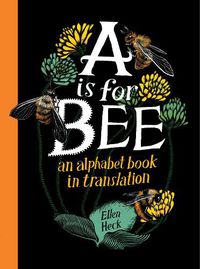 Cover image for A Is for Bee