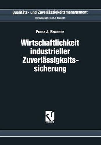 Cover image for Wirtschaftlichkeit Industrieller Zuverlassigkeitssicherung